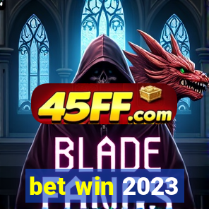 bet win 2023